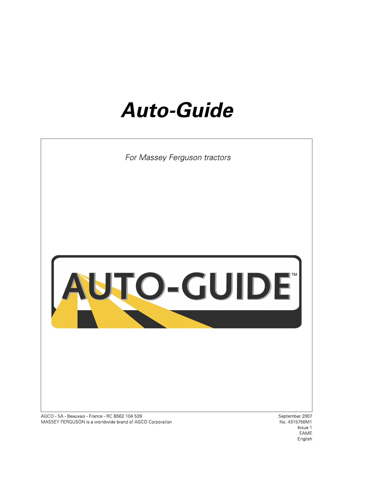 MASSEY FERGUSON Auto-Guide Tractor Factory Workshop Operator Manual 4315760M1