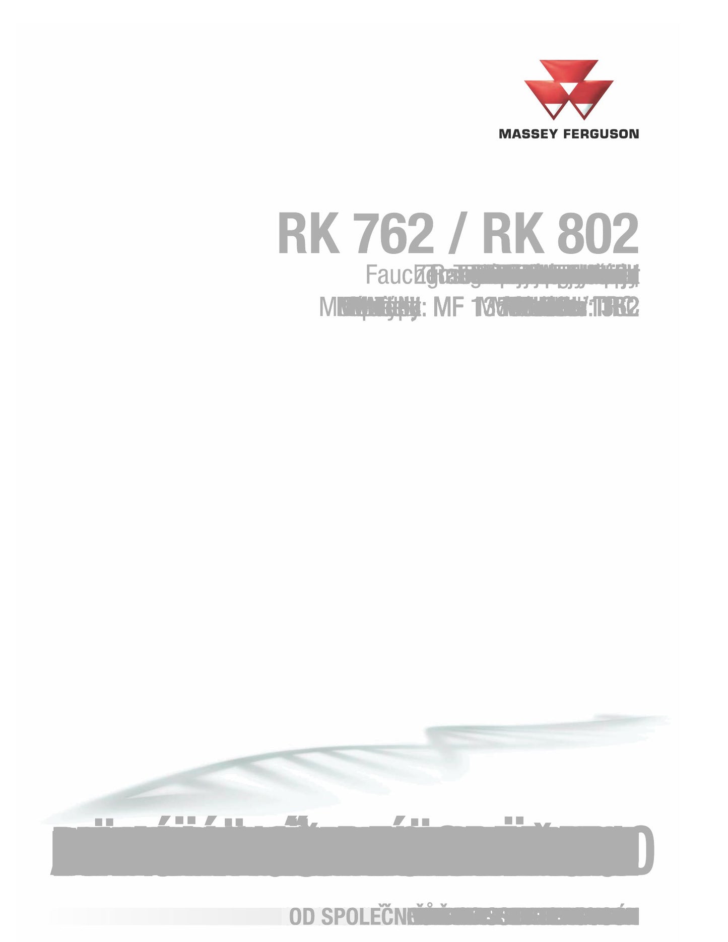 MASSEY FERGUSON RK762 RK802 Other Factory Workshop Operator Manual
