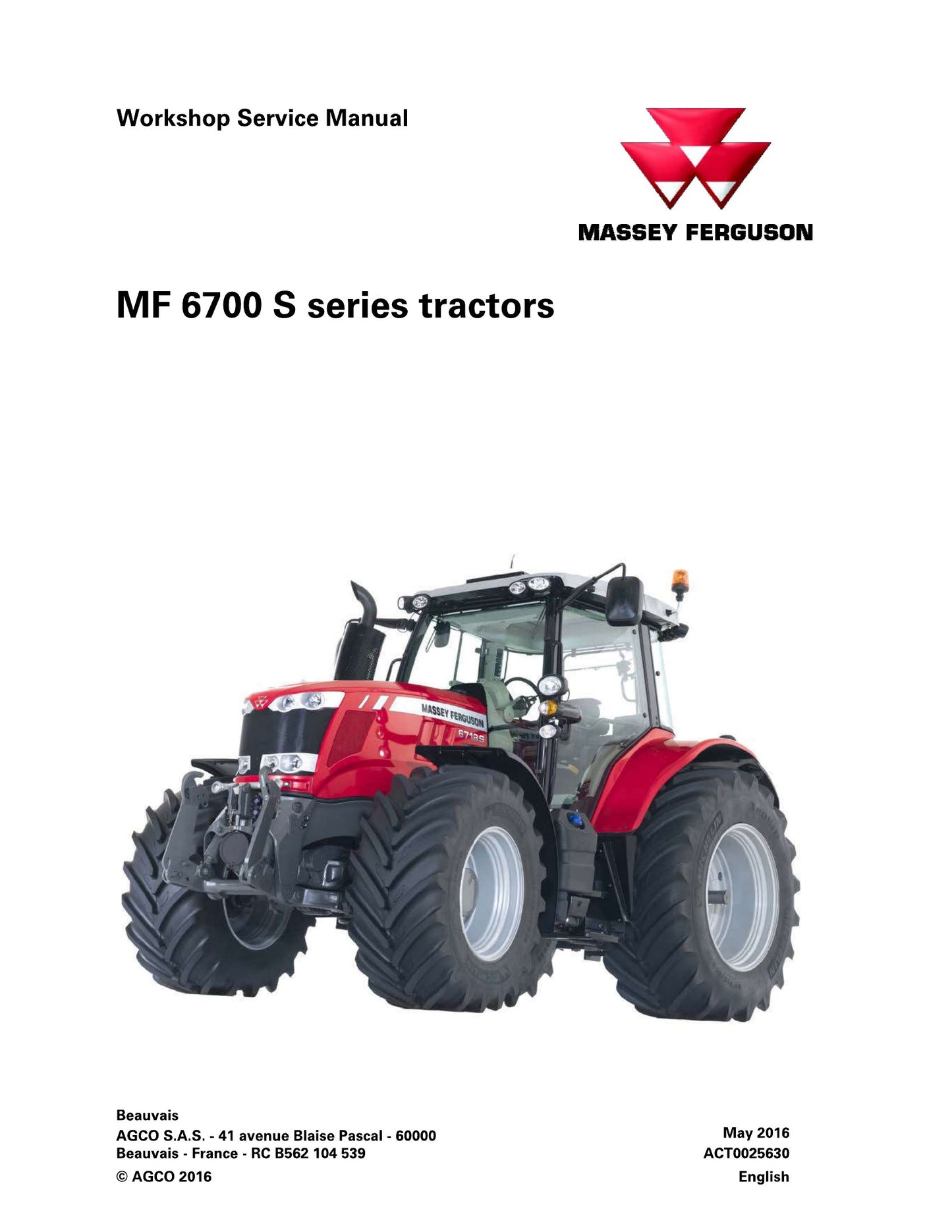 MASSEY FERGUSON MF 6700 S series Tractor Workshop Factory Workshop Service Manual ACT0025630