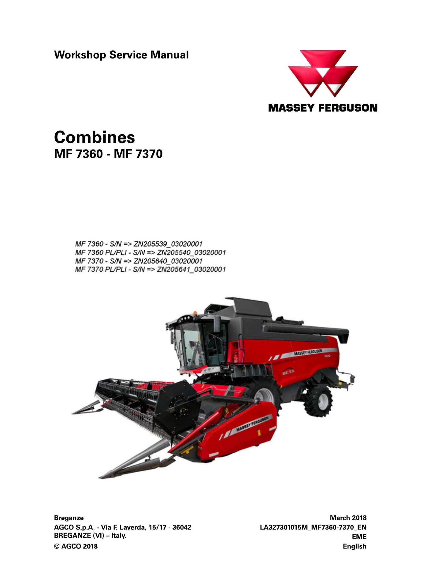 MASSEY FERGUSON MF 7360 MF 7370 Combine Harvester Factory Workshop Operator Manual 327316014