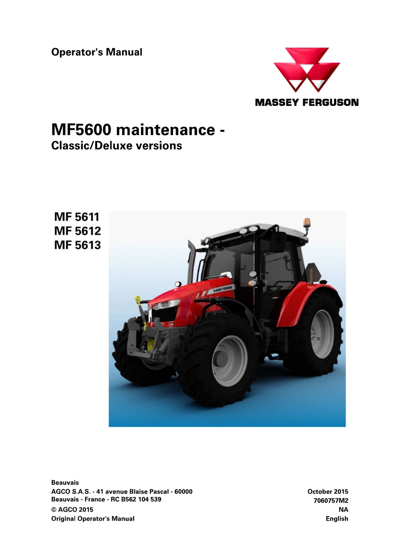 MASSEY FERGUSON MF5611 MF5612 MF5613 Tractor Factory Workshop Operator Manual