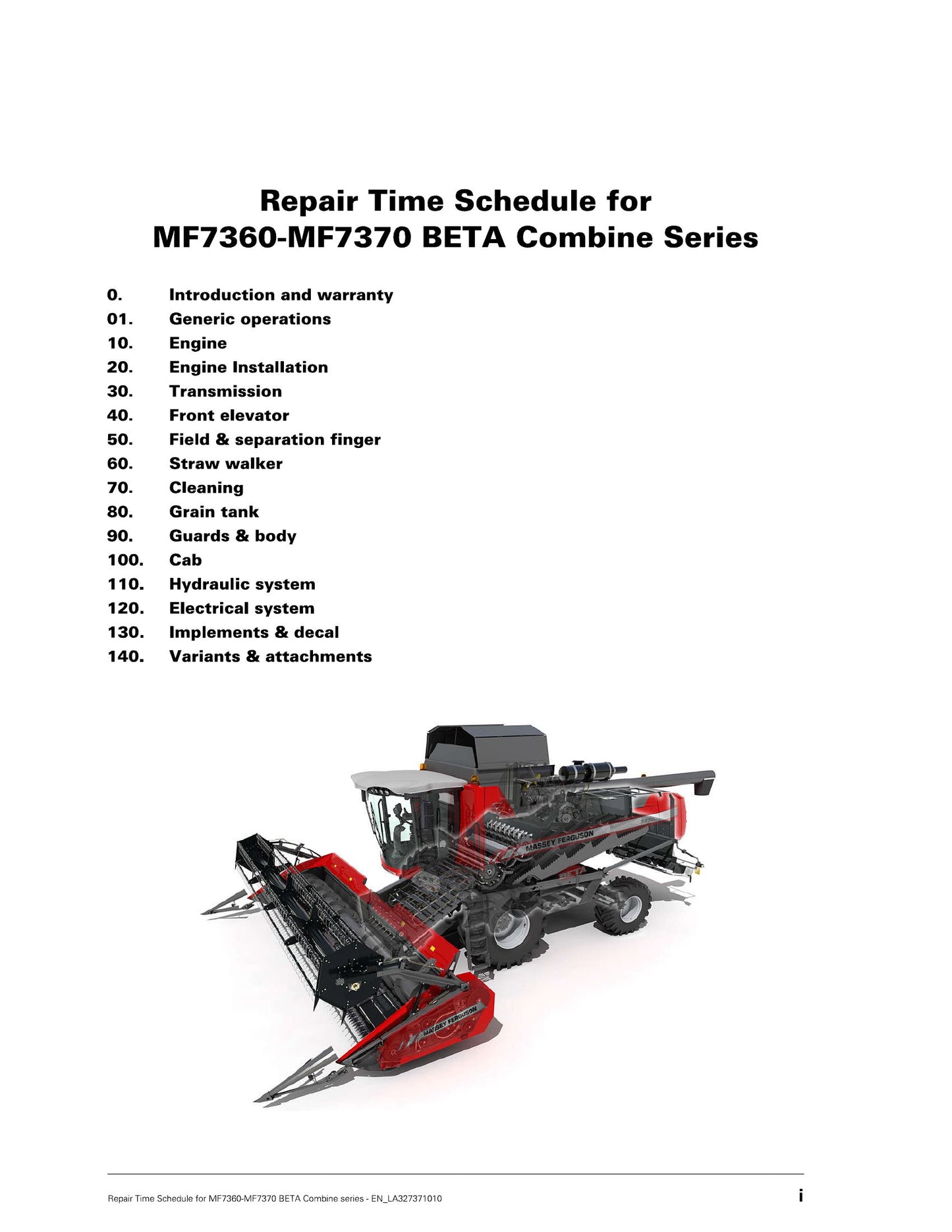 MASSEY FERGUSON MF7360 MF7370 Combine Repair Time Schedule EN_LA327371010