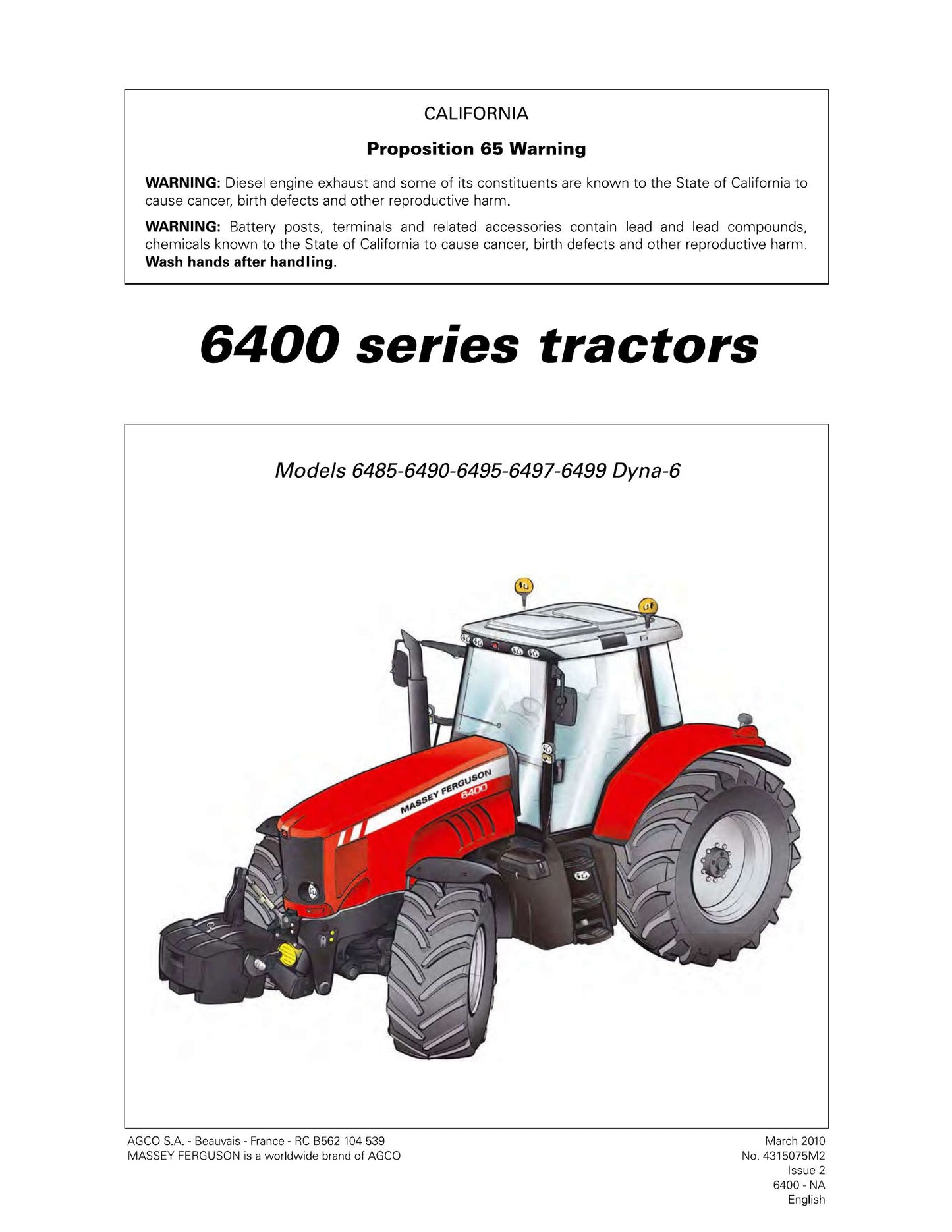 MASSEY FERGUSON 6485 6490 6495 6497 6499 Tractor Factory Workshop Operator Manual 43160152 issue 2
