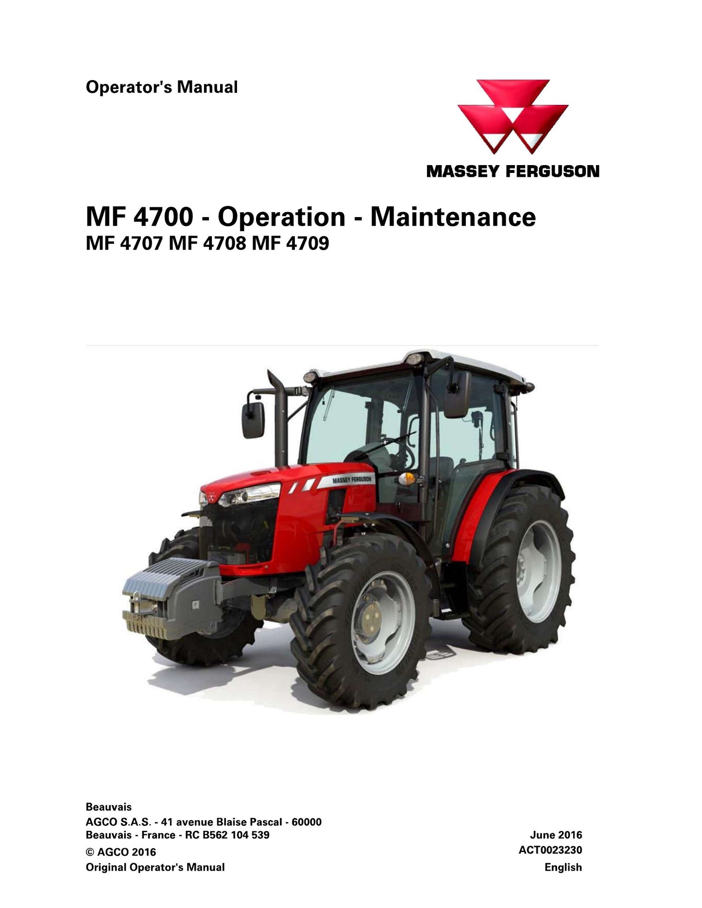 MASSEY FERGUSON MF4700 MF4707 MF4708 MF4709 Tractor Factory Workshop Operator Manual ACT0023230