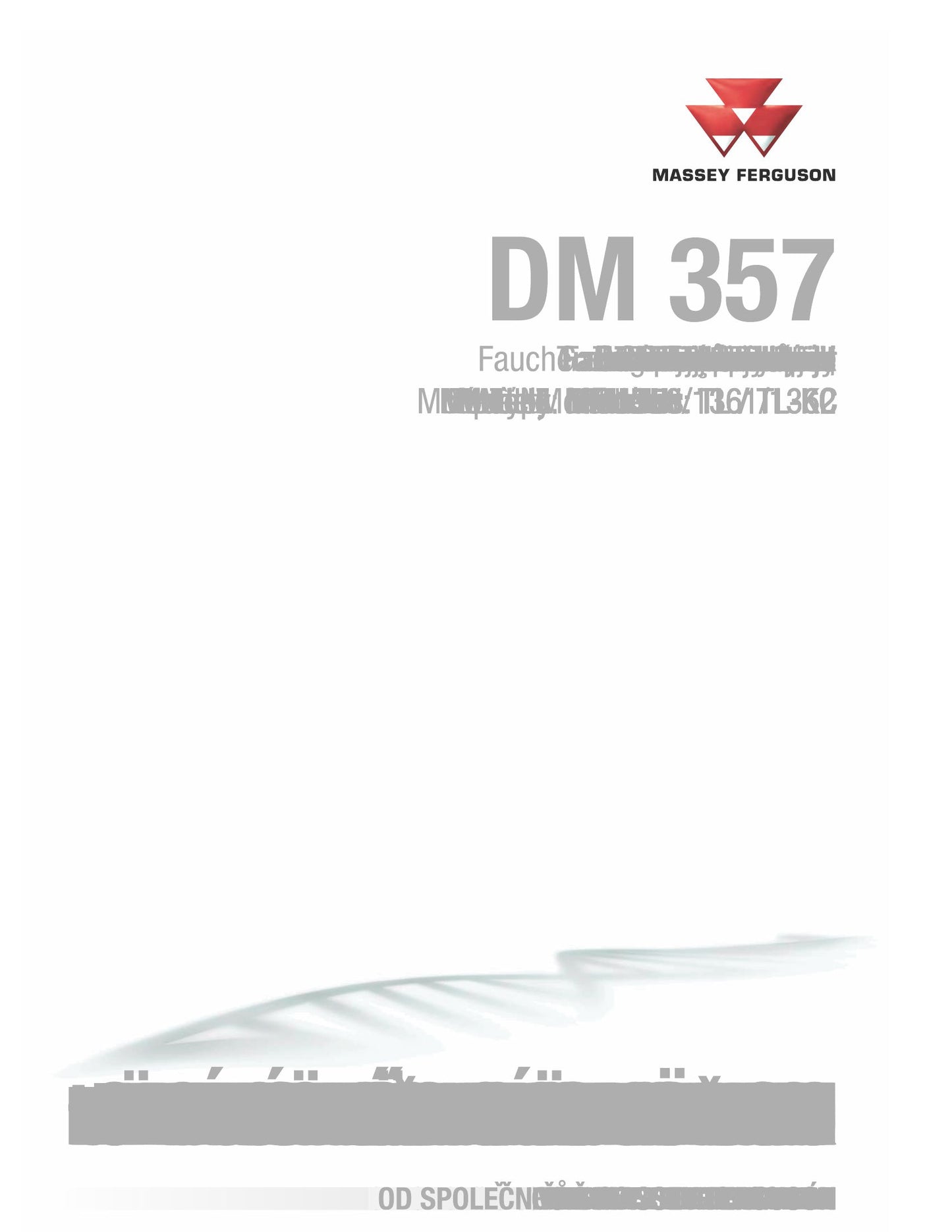 Massey Ferguson DM 357 Agricultural Machinery Factory Workshop Operator Manual