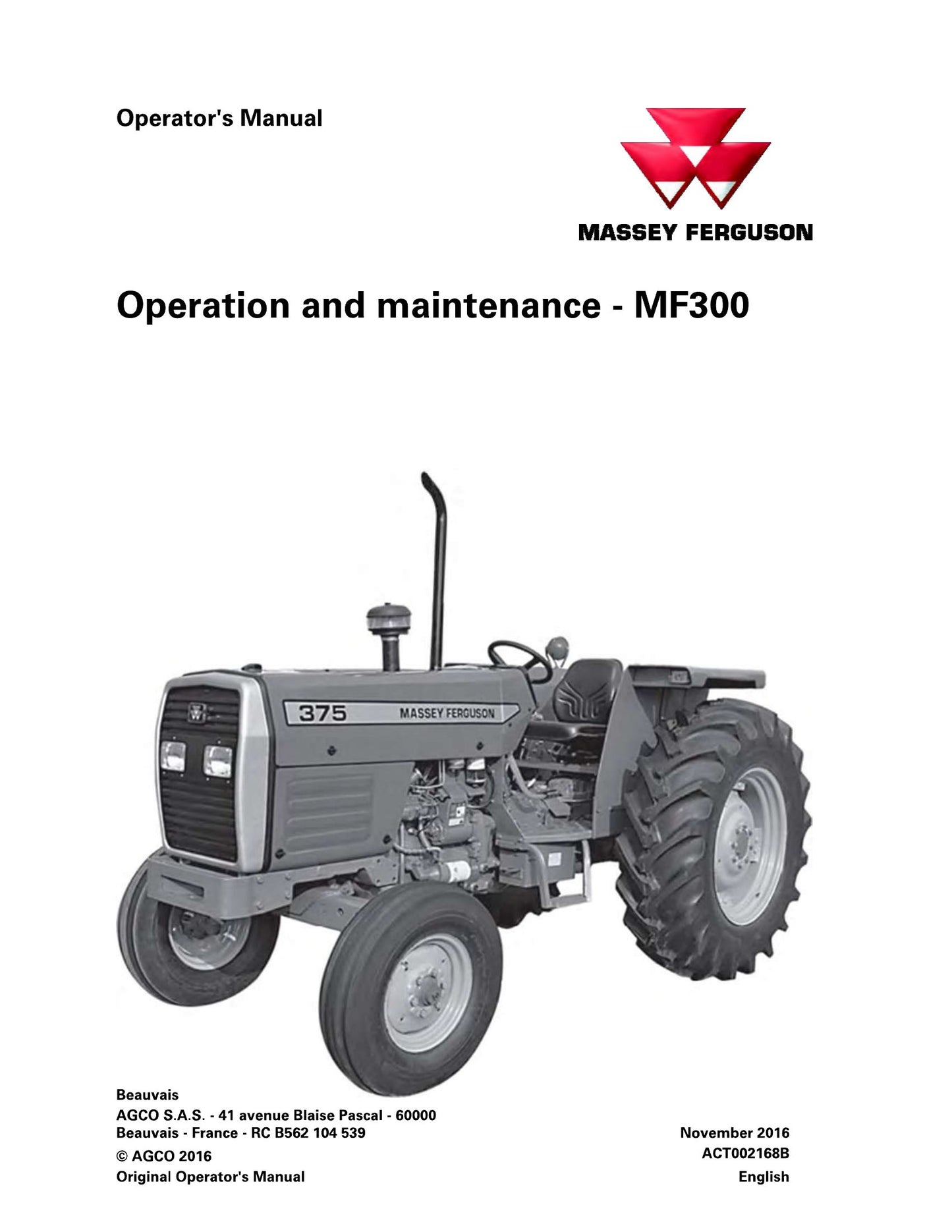 MASSEY FERGUSON MF300 Tractor Factory Workshop Operator Manual ACT002168B