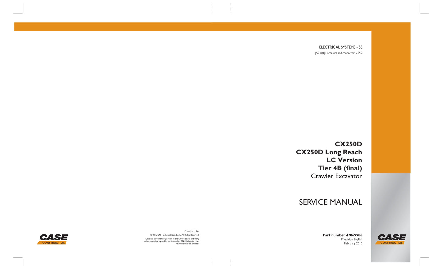 CASE CX250D CX250D Long Reach Crawler Excavator Factory Workshop Service Manual 47869905