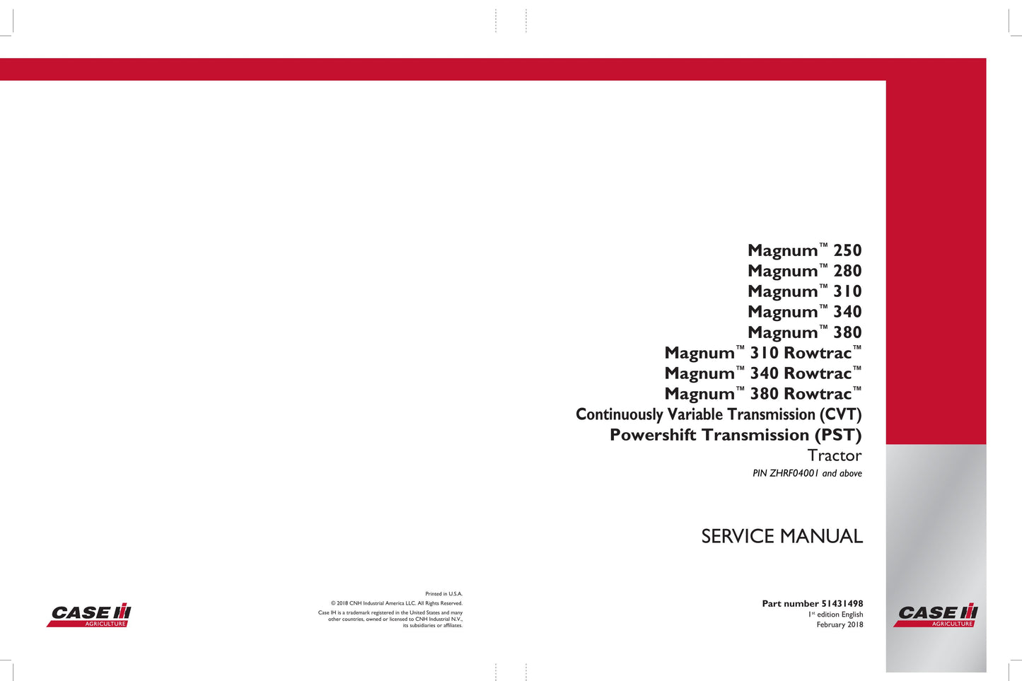 CASE IH Magnum 250 Magnum 280 Magnum 310 Magnum 340 Magnum 380 Magnum 310 Rowtrac Magnum 340 Rowtrac Magnum 380 Rowtrac Tractor Factory Workshop Service Manual 51431498