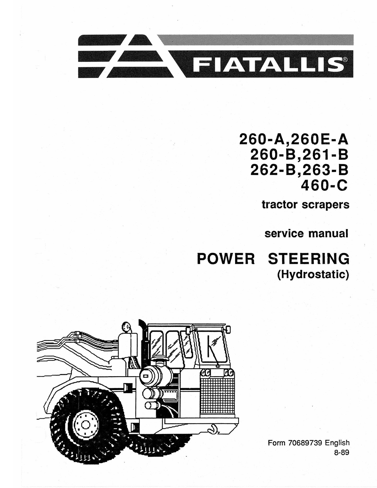 FIATALLIS 260-A 260E-A 260-B 261-B 262-B 263-B 460-C Tractor Scraper Factory Workshop Service Manual 70689739
