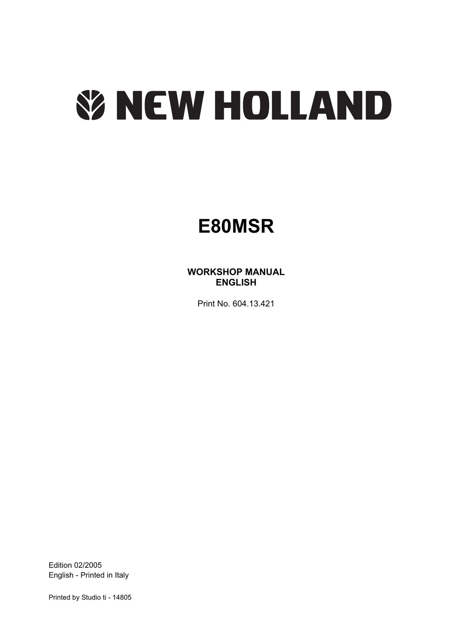 New Holland E80MSR Crawler Excavator Workshop Manual 604.13.421