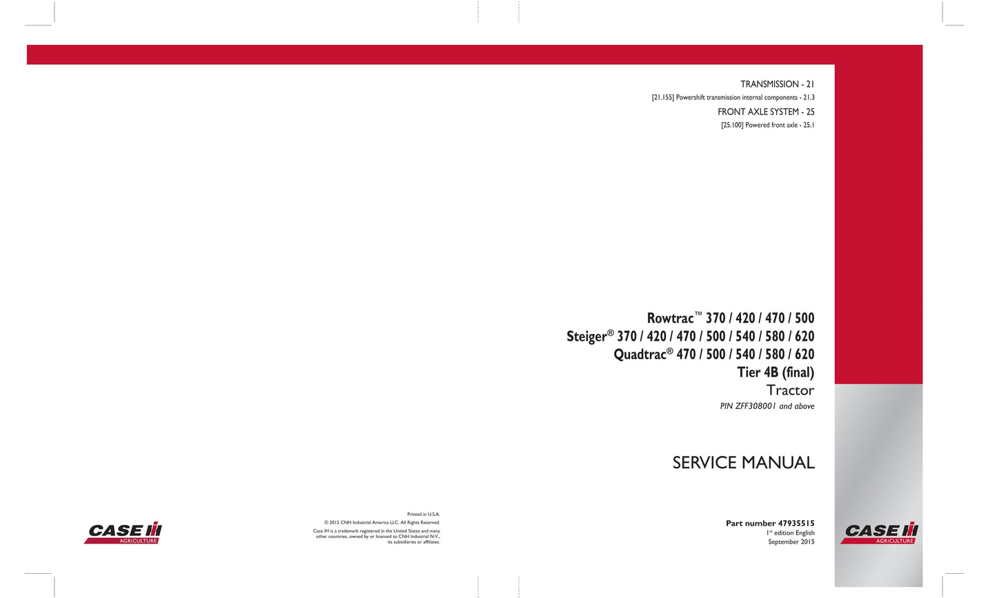 CASE 370 420 470 500 540 580 620 Rowtrac Quadtrac Steiger Tractor Factory Workshop Service Manual 47935515