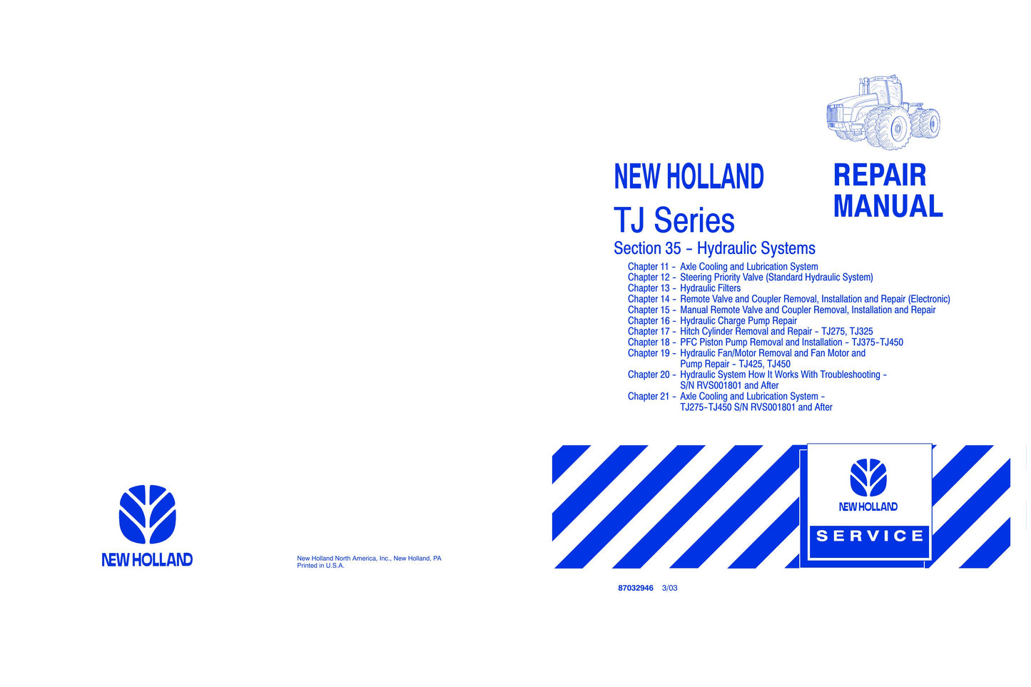 New Holland TJ275 TJ325 TJ375 TJ425 TJ450 Tractor Factory Workshop Repair Manual 87032946