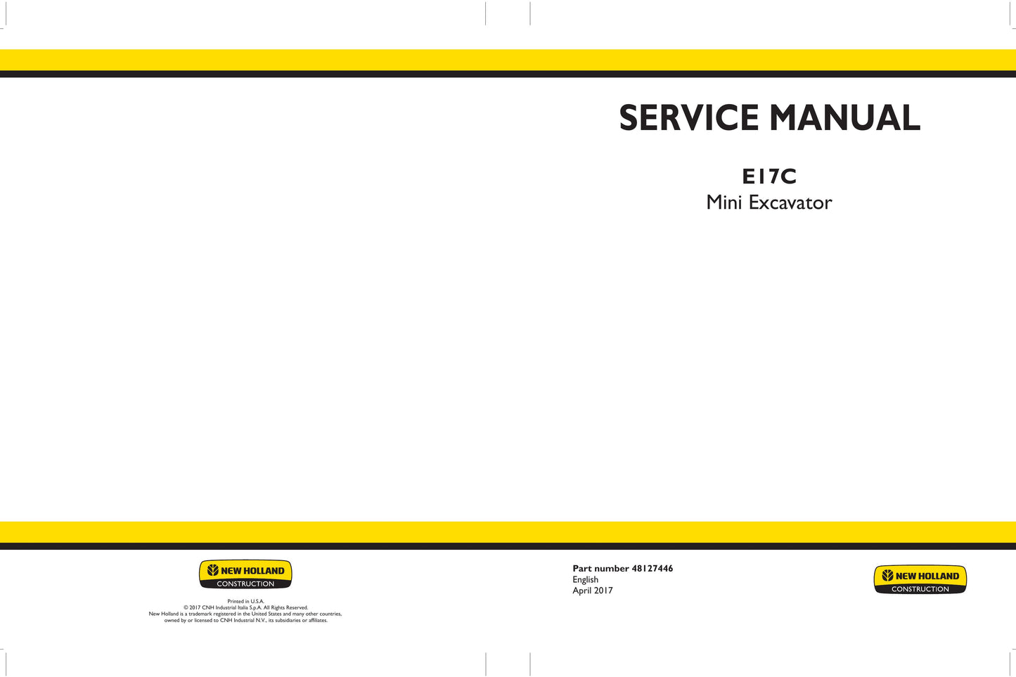 New Holland E17C Mini Excavator Factory Workshop Service Manual 48127446