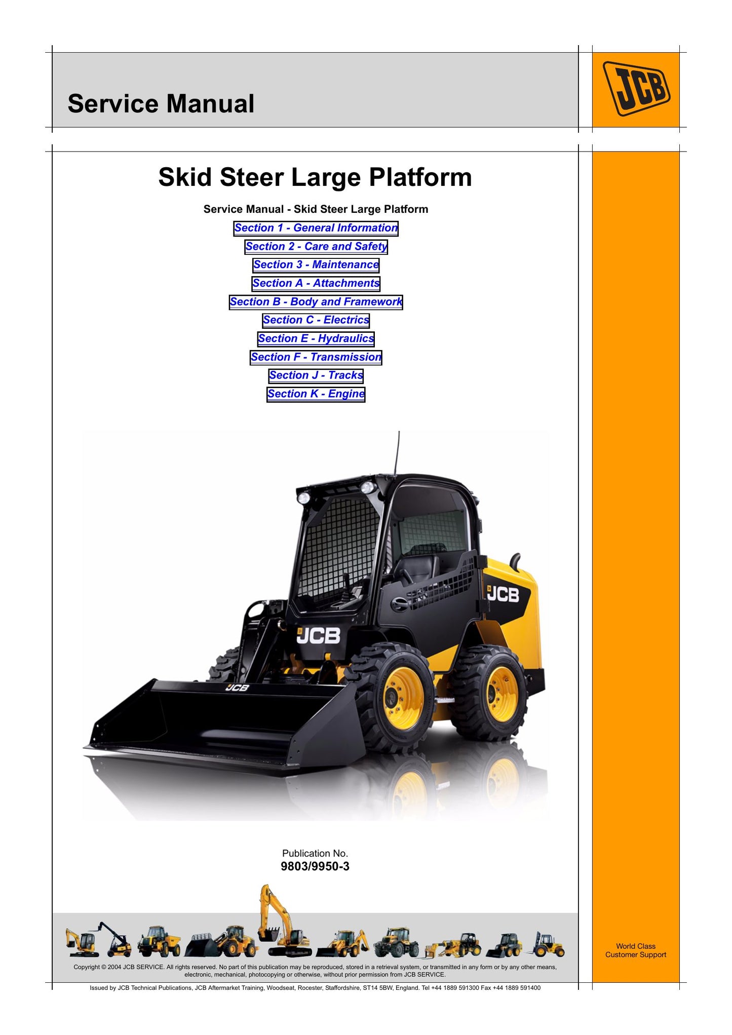 JCB 225 225T 260 260T 280 300 300T 320T 330 Skid Steer Loader Factory Workshop Service Manual 9803/9950-3