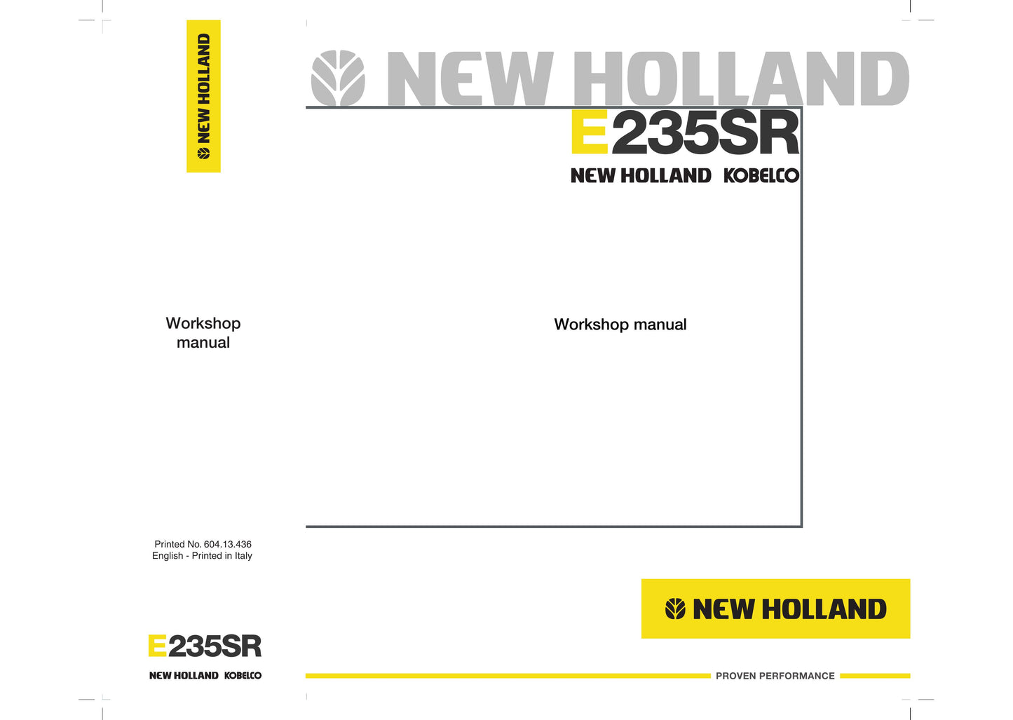 NEW HOLLAND E235SR Crawler Excavator Workshop Manual 604.13.436