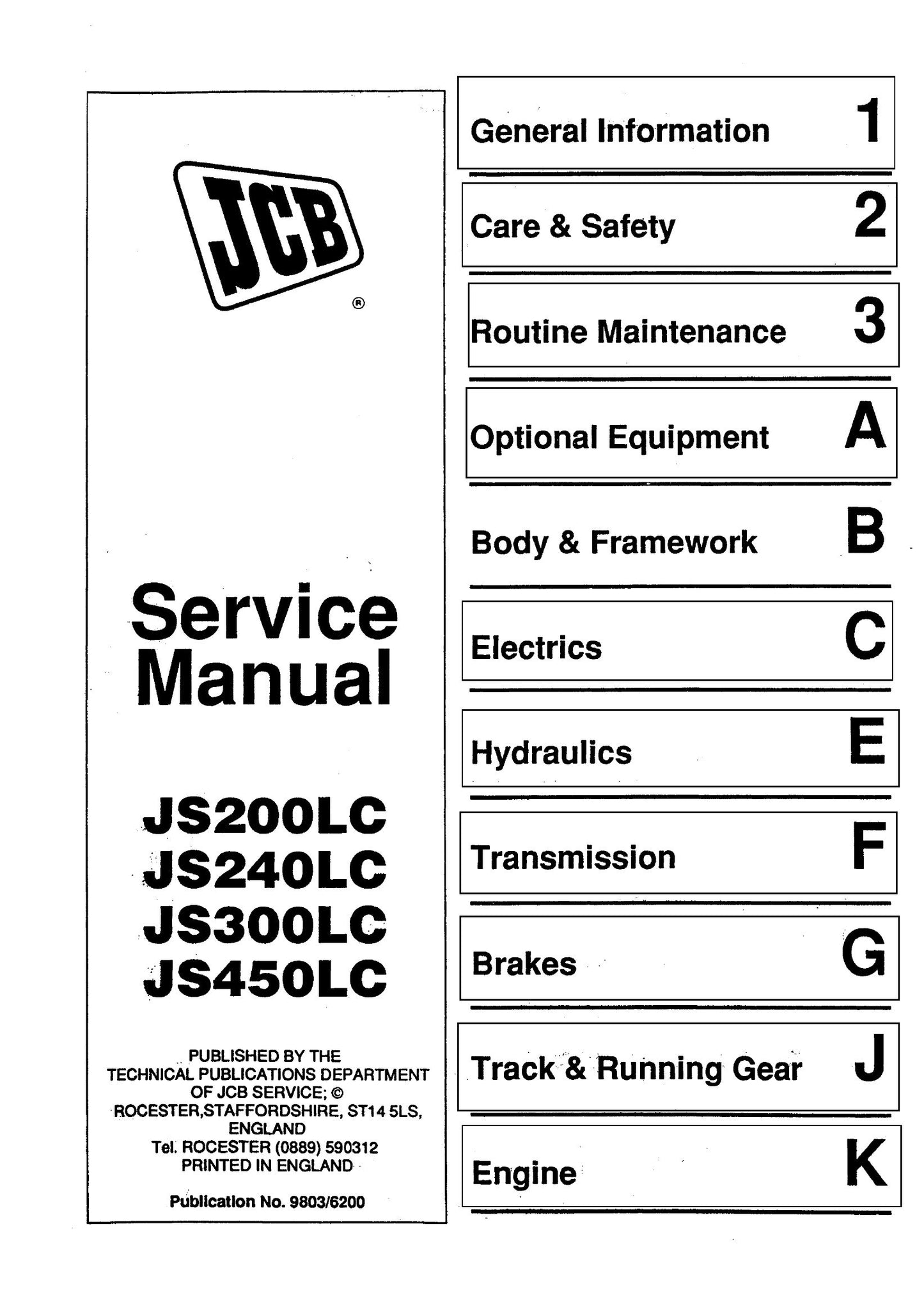 JCB JS200LC JS240LC JS300LC JS450LC Crawler Excavator Factory Workshop Service Manual 9803/6200