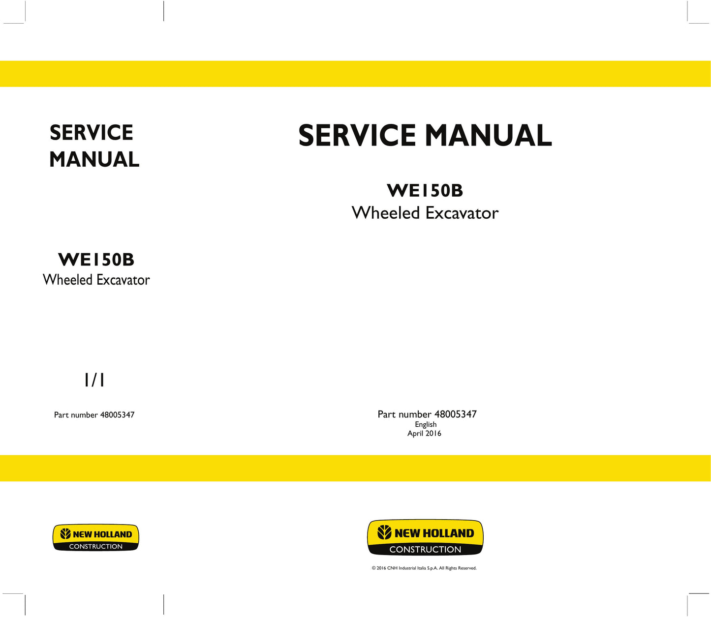 New Holland WE150B Wheeled Excavator Factory Workshop Service Manual 48005347
