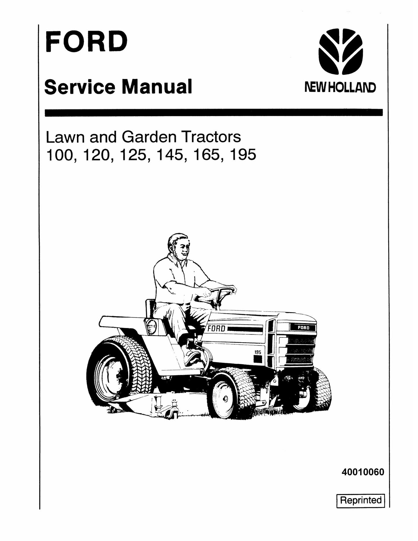 FORD 100 120 125 145 165 195 Lawn and Garden Tractor Factory Workshop Service Manual