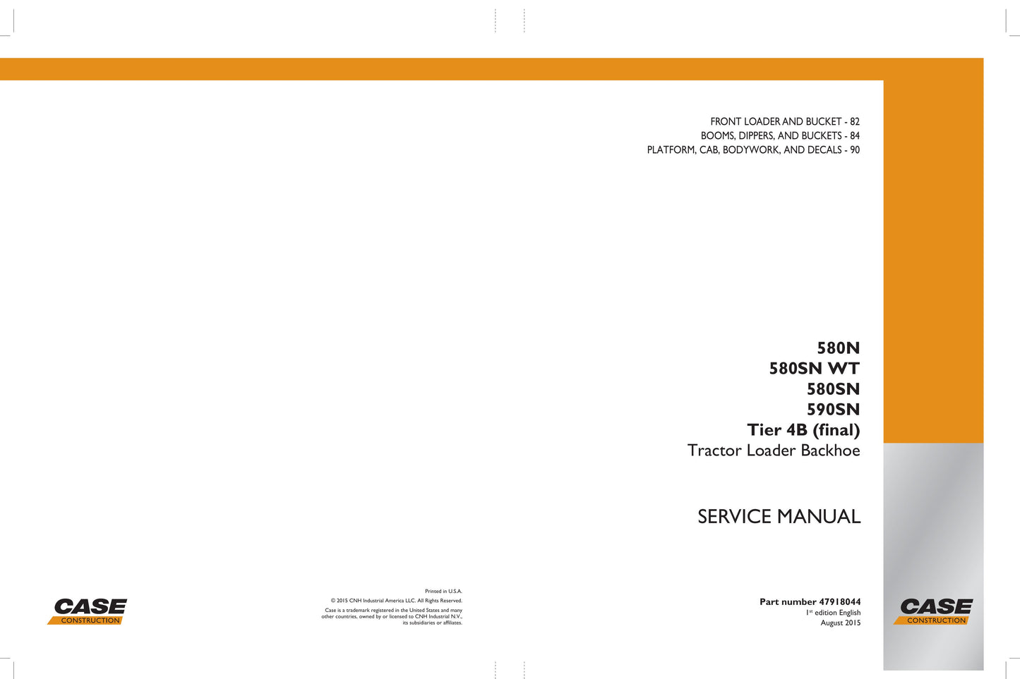 CASE 580N 580SN WT 580SN 590SN Tractor Loader Backhoe Factory Workshop Service Manual 47918044