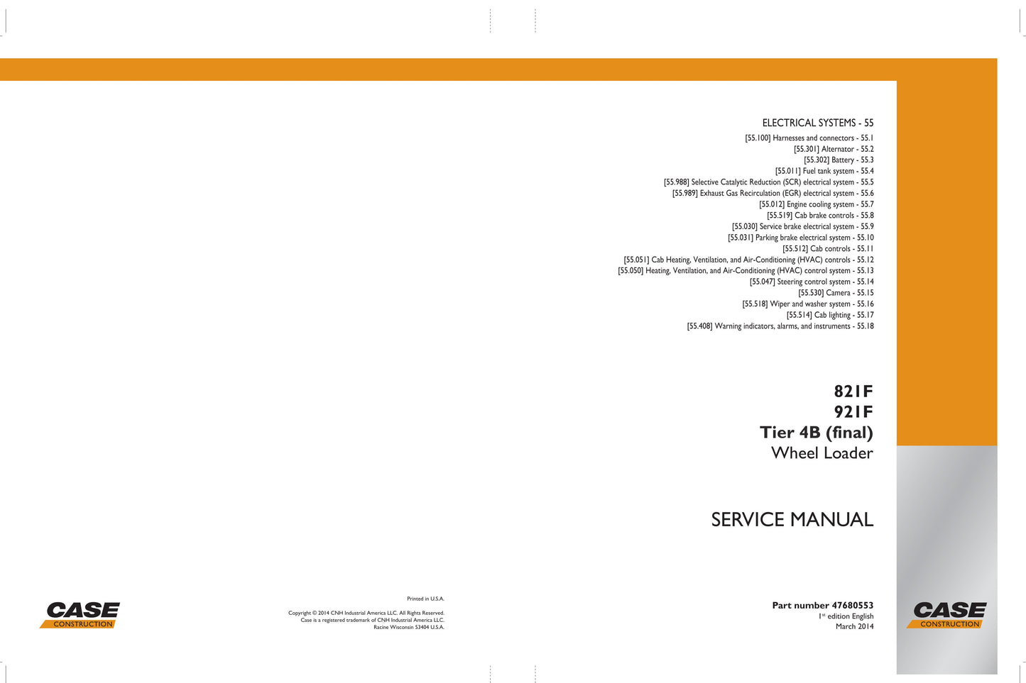 CASE 821F 921F Wheel Loader Factory Workshop Service Manual 47680553