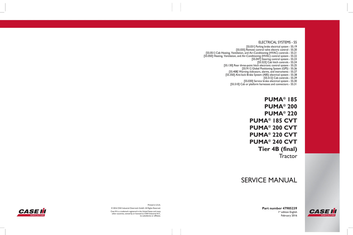 CASE PUMA 185 PUMA 200 PUMA 220 PUMA 185 CVT PUMA 200 CVT PUMA 220 CVT PUMA 240 CVT Tractor Factory Workshop Service Manual 47985230