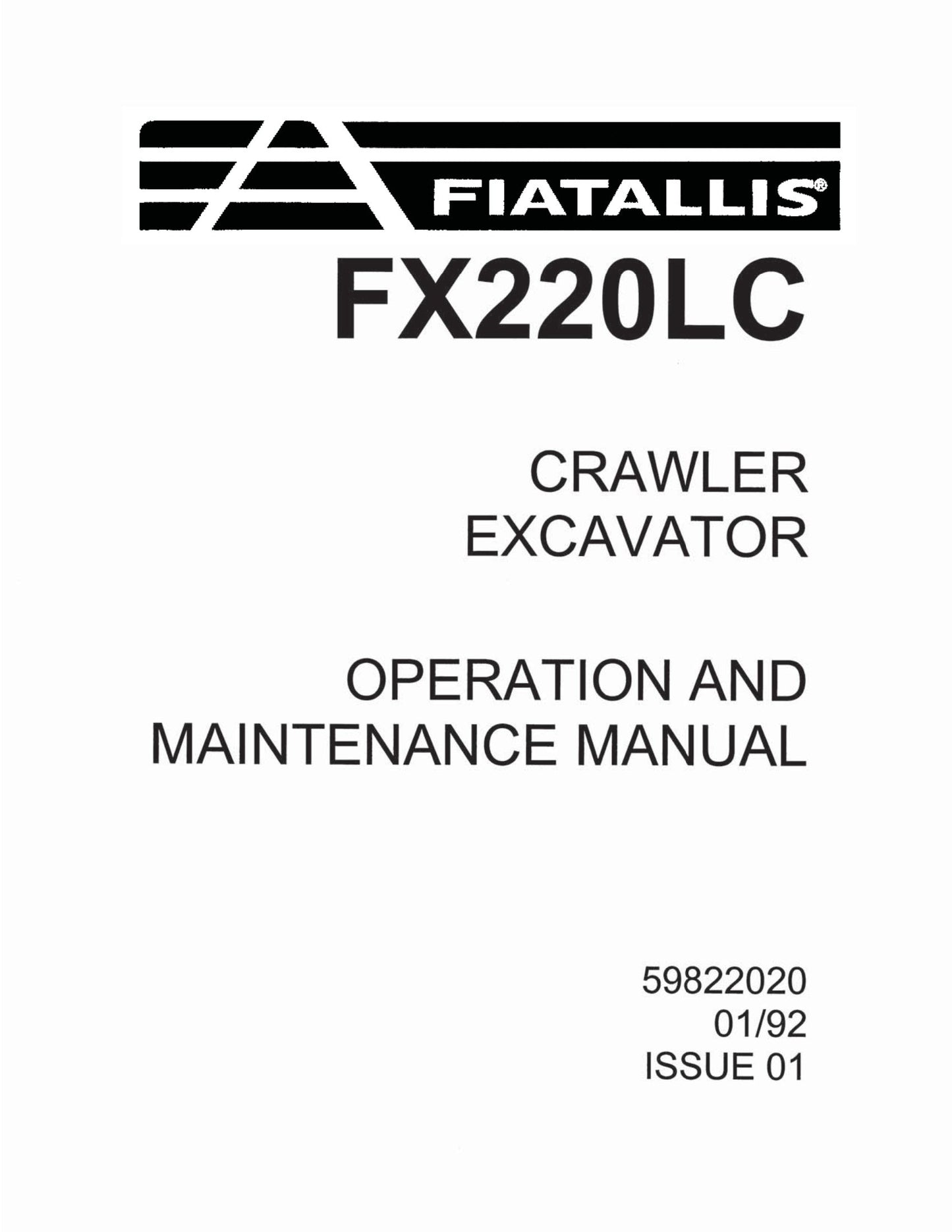 FIATALLIS FX220LC Crawler Excavator Operation and Factory Workshop Maintenance Manual 59822020