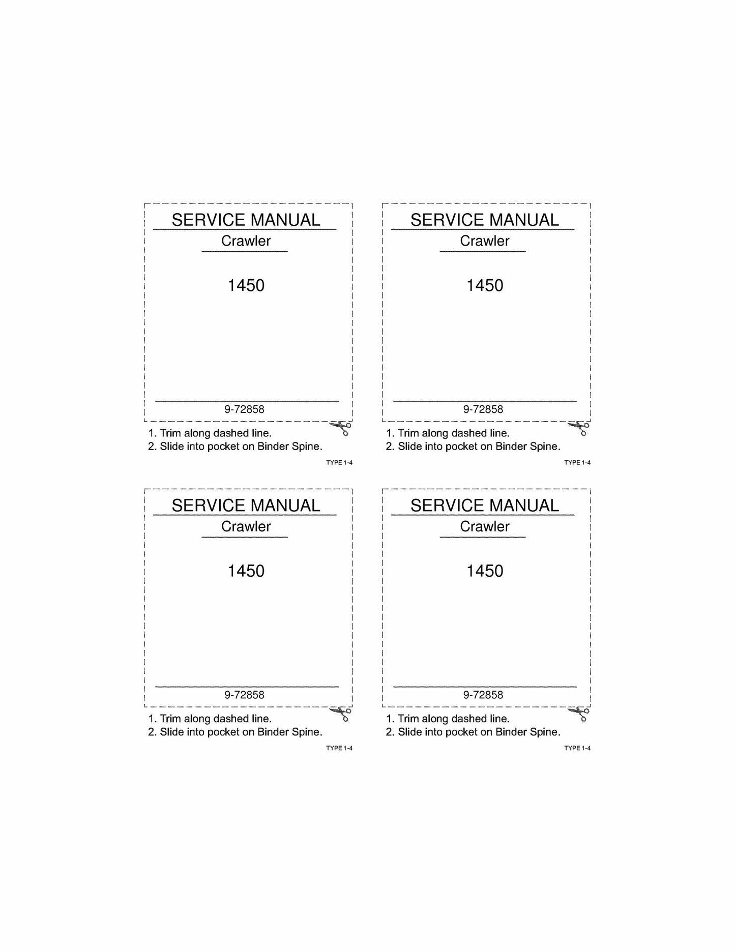 CASE 1450 Crawler Factory Workshop Service Manual 9-72858