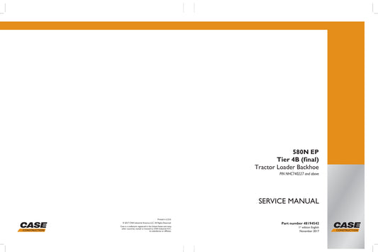 CASE 580N Backhoe Loader Factory Workshop Service Manual 48194542