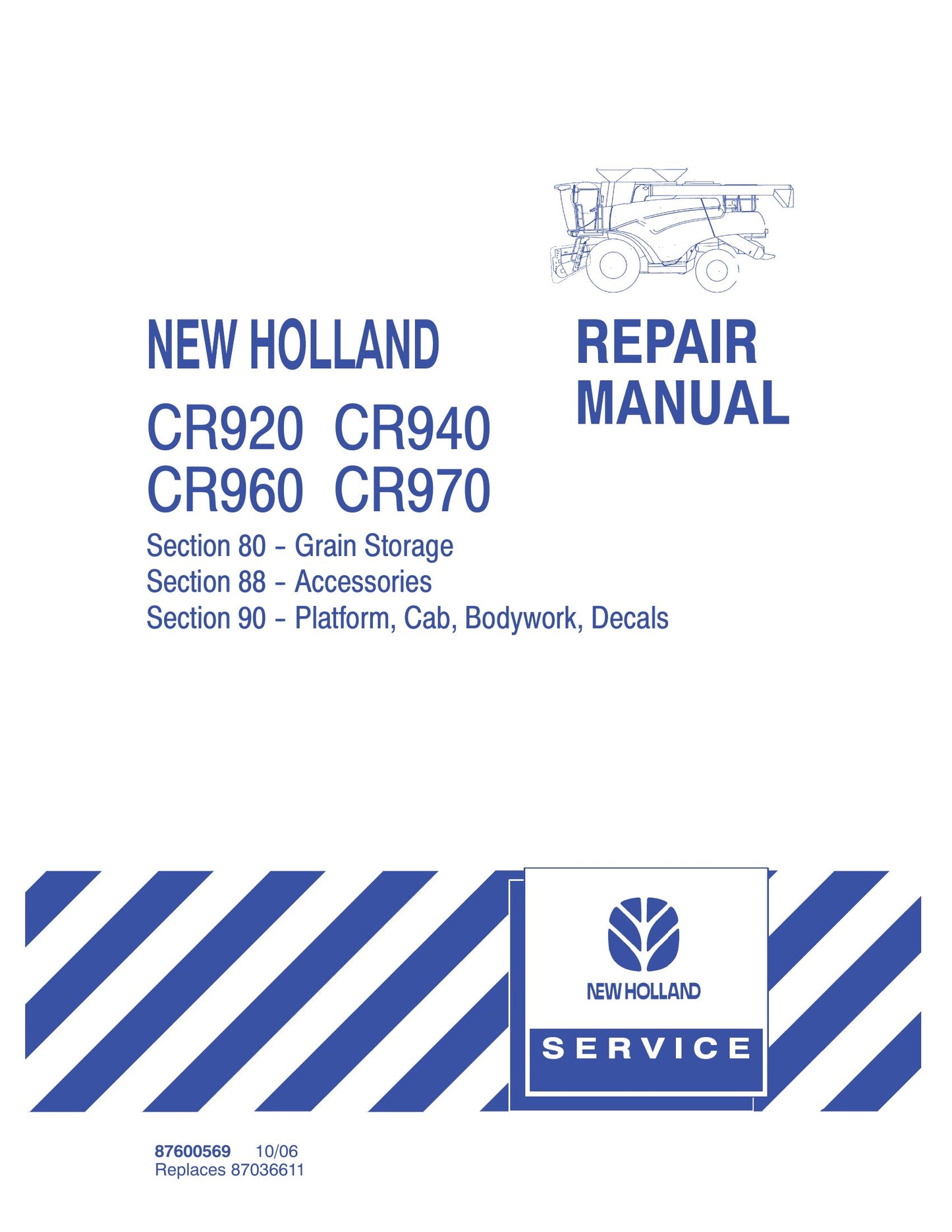 New Holland CR920 CR940 CR960 CR970 Combine Factory Workshop Repair Manual