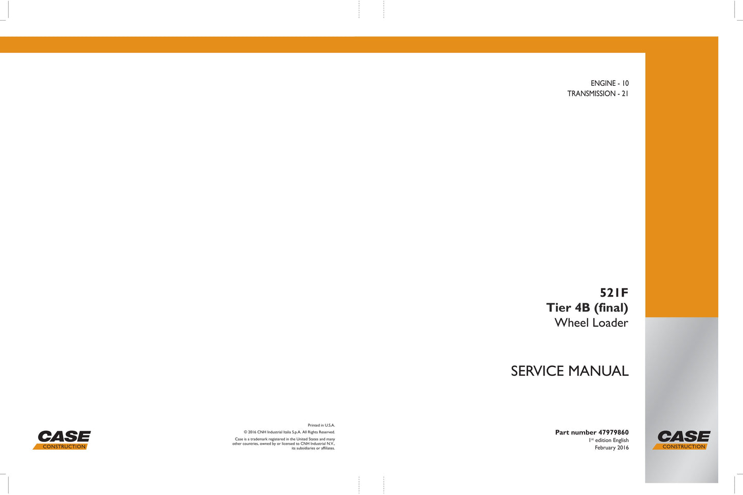 CASE 521F Wheel Loader Factory Workshop Service Manual 47979860