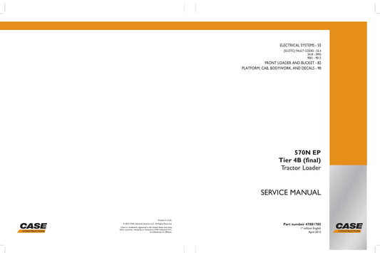 CASE 570N EP Tractor Loader Factory Workshop Service Manual 47881785