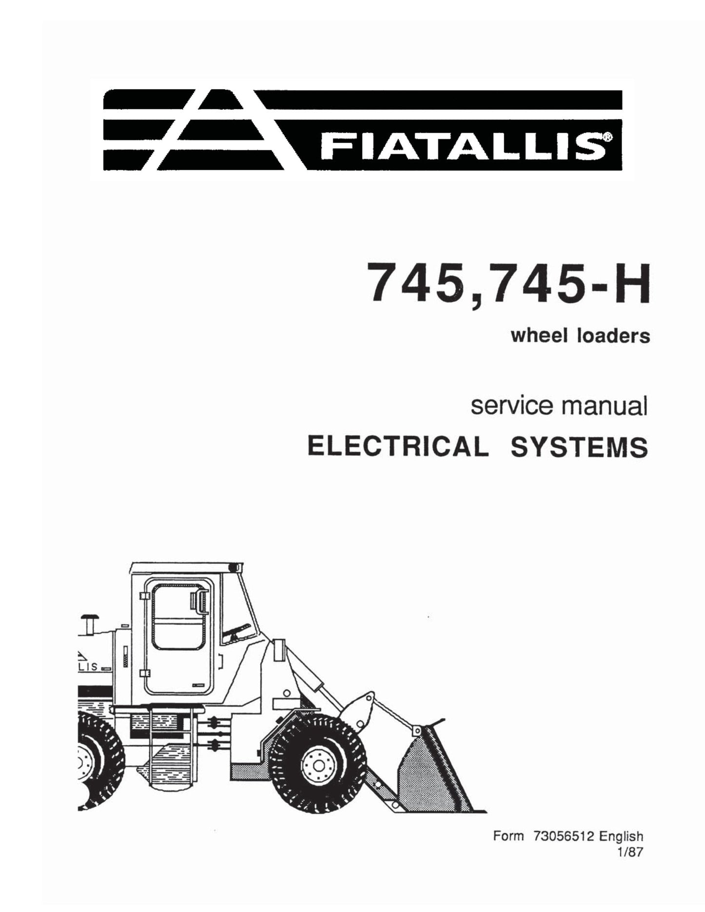 FIATALLIS 745 745-H Wheel Loader Factory Workshop Service Manual 73056512