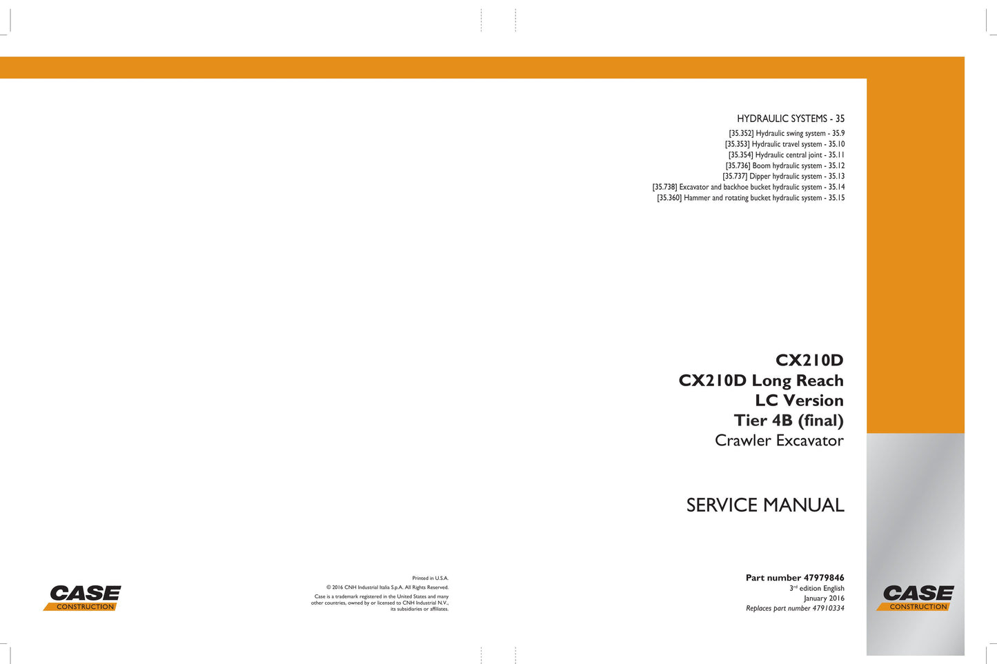 CASE CX210D Crawler Excavator Factory Workshop Service Manual 47979846