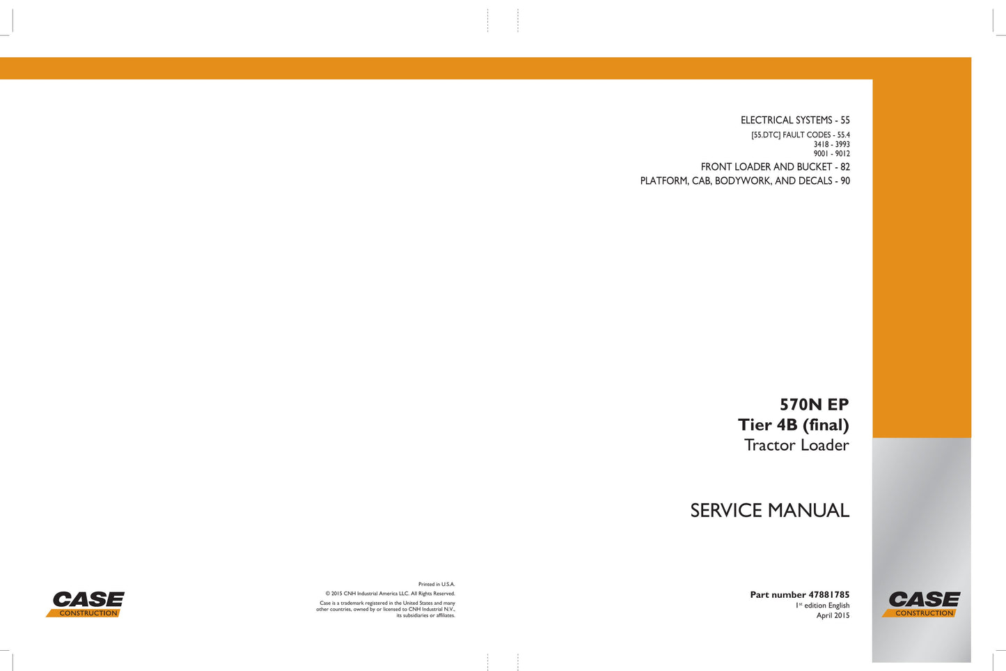 CASE 570N EP Tractor Loader Factory Workshop Service Manual 47881780