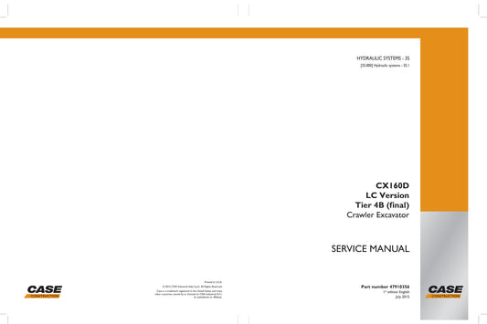 CASE CX160D Crawler Excavator Factory Workshop Service Manual 47910336
