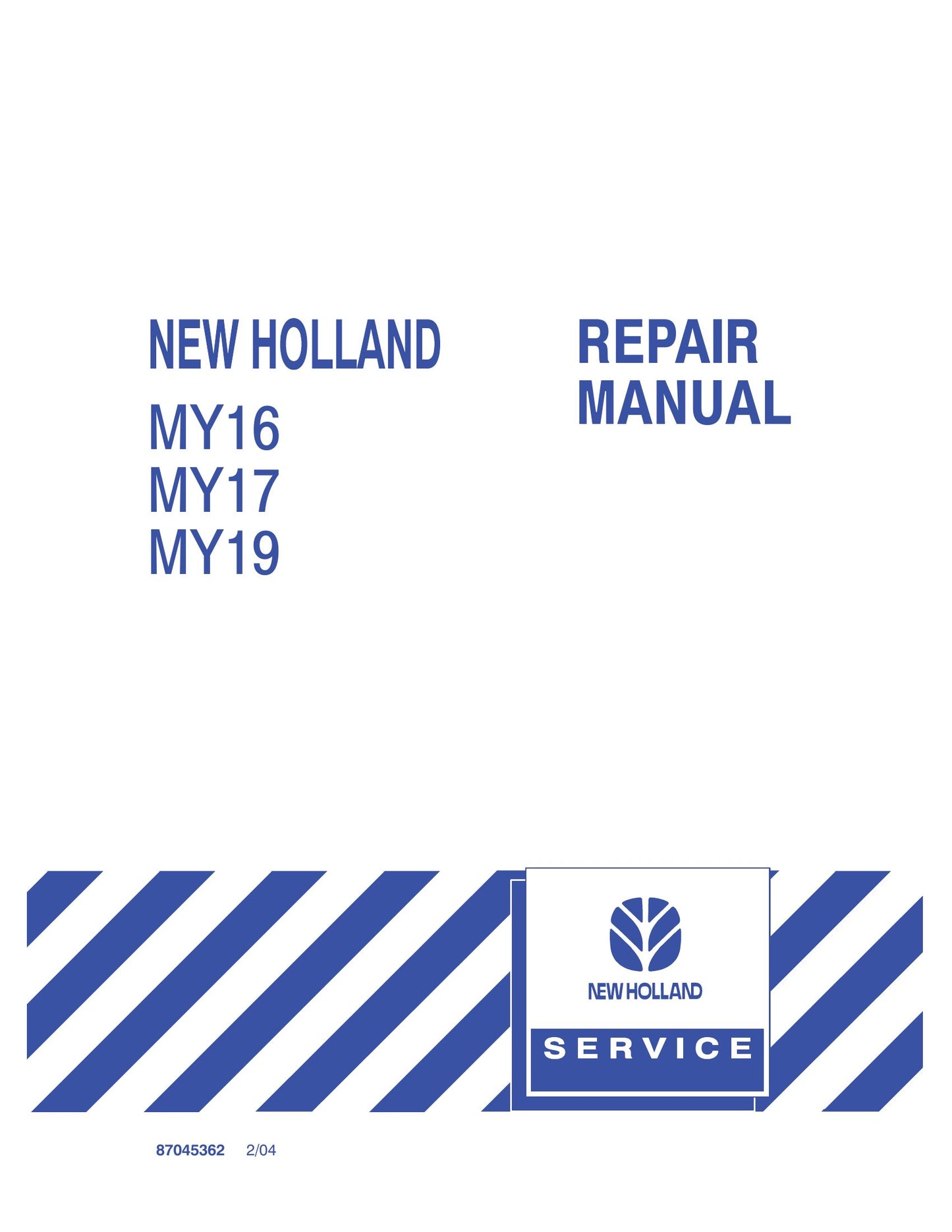 New Holland MY16 MY17 MY19 Garden Tractor Factory Workshop Repair Manual 87045362