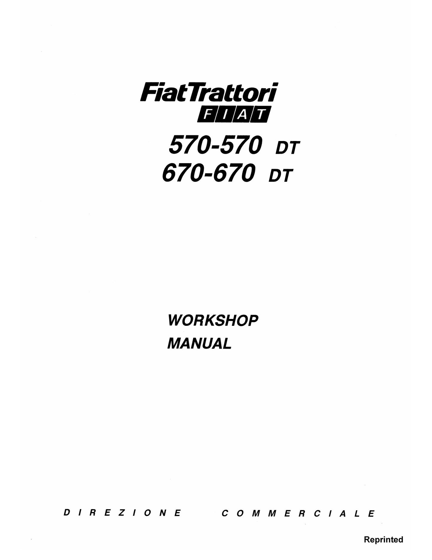 Fiat 570-570 DT 670-670 DT Tractor Workshop Manual