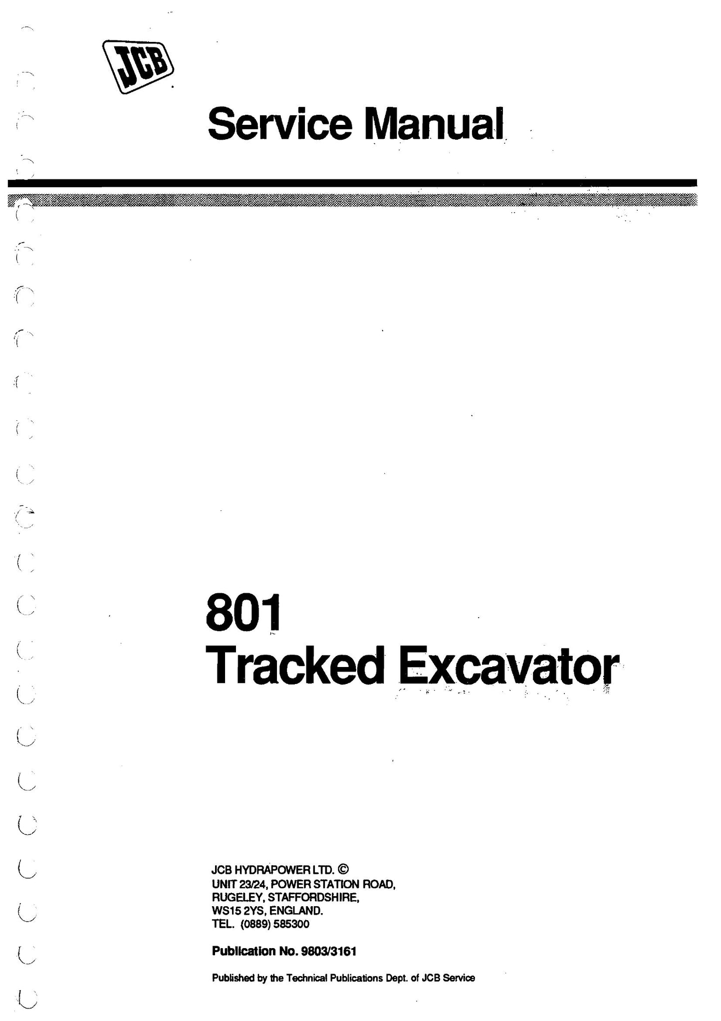 JCB 801 Tracked Excavator Factory Workshop Service Manual 9803/3161