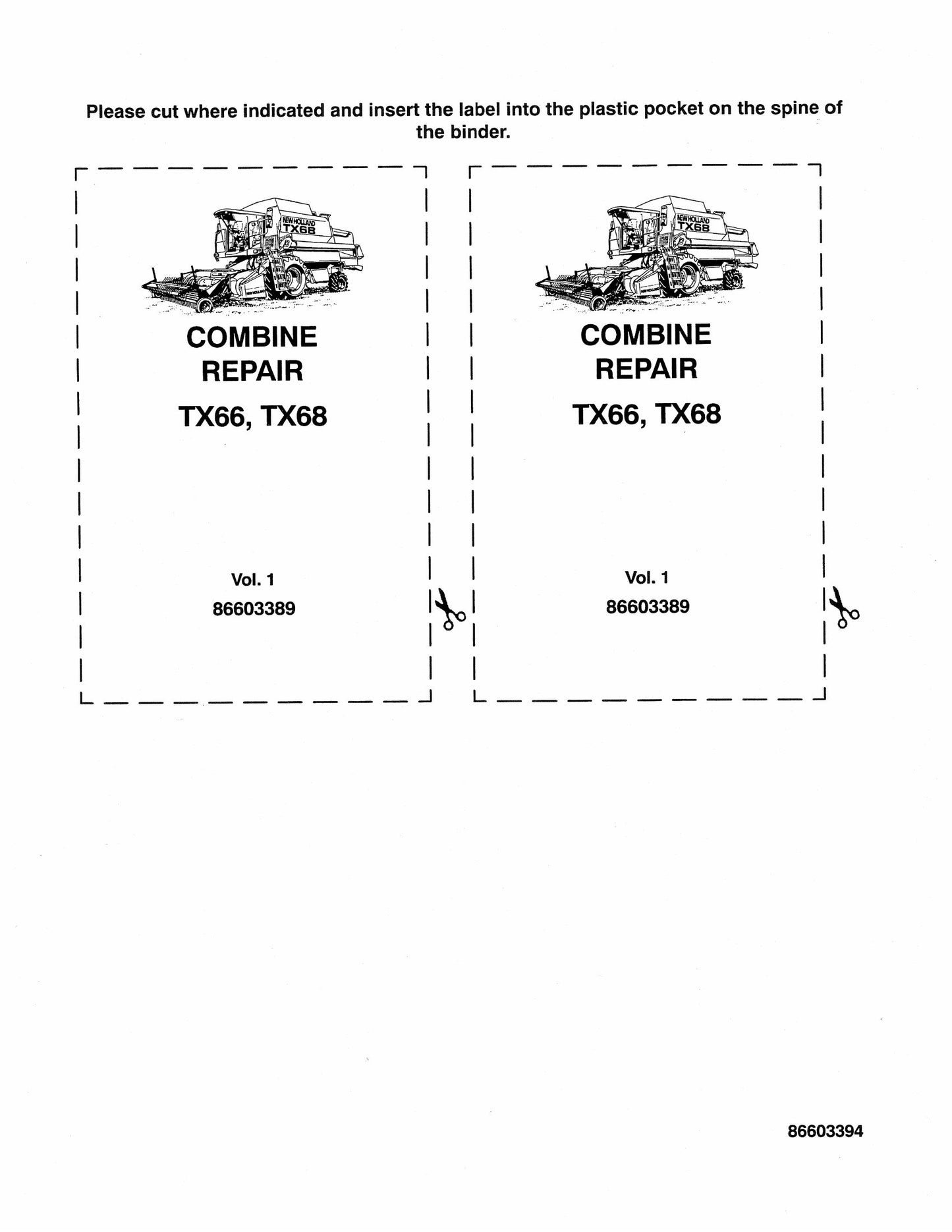 New Holland TX66 TX68 Combine Factory Workshop Repair Manual 86603390