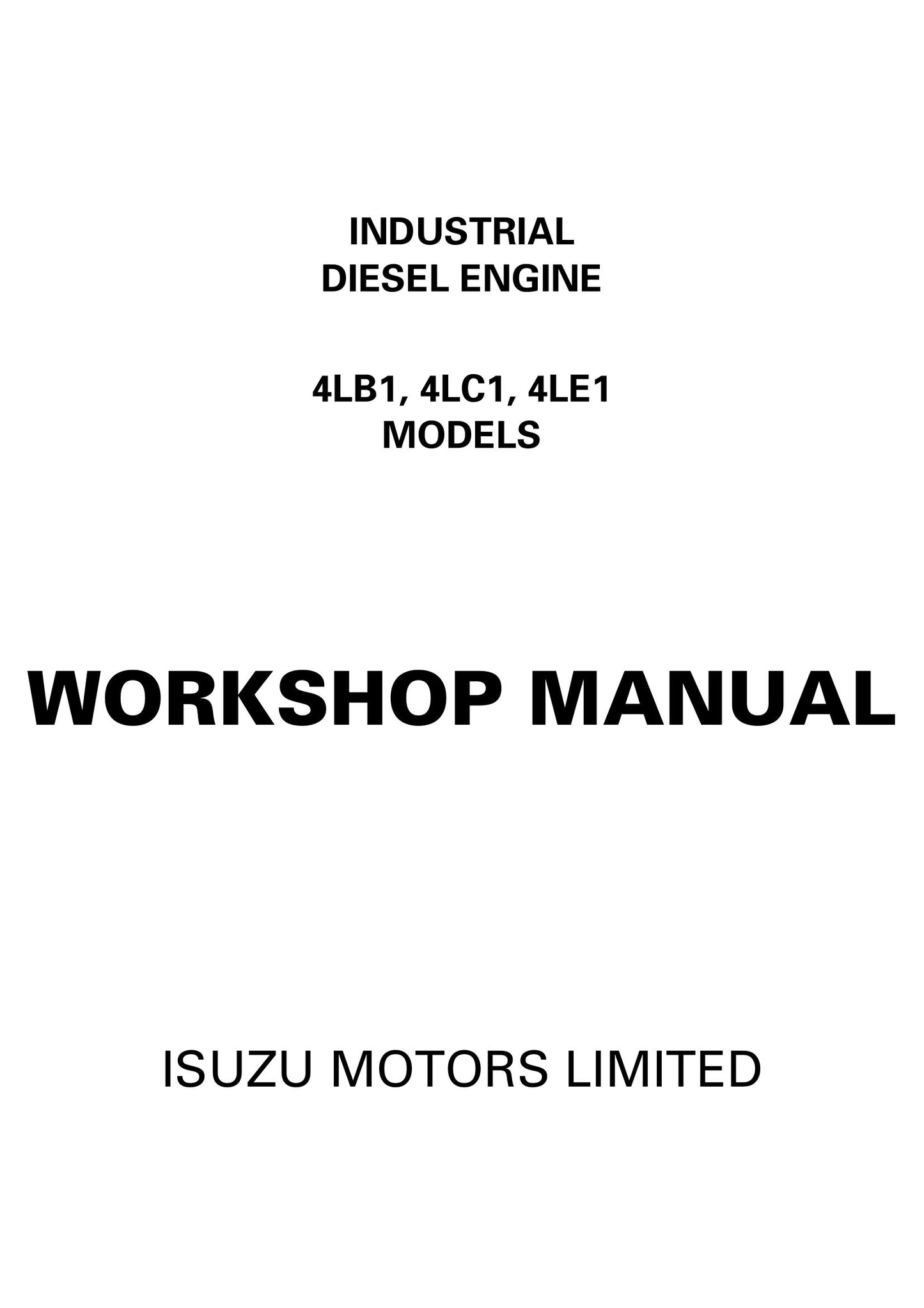 ISUZU 4LB1 4LC1 4LE1 Industrial Diesel Engine Workshop Manual 9806-4000