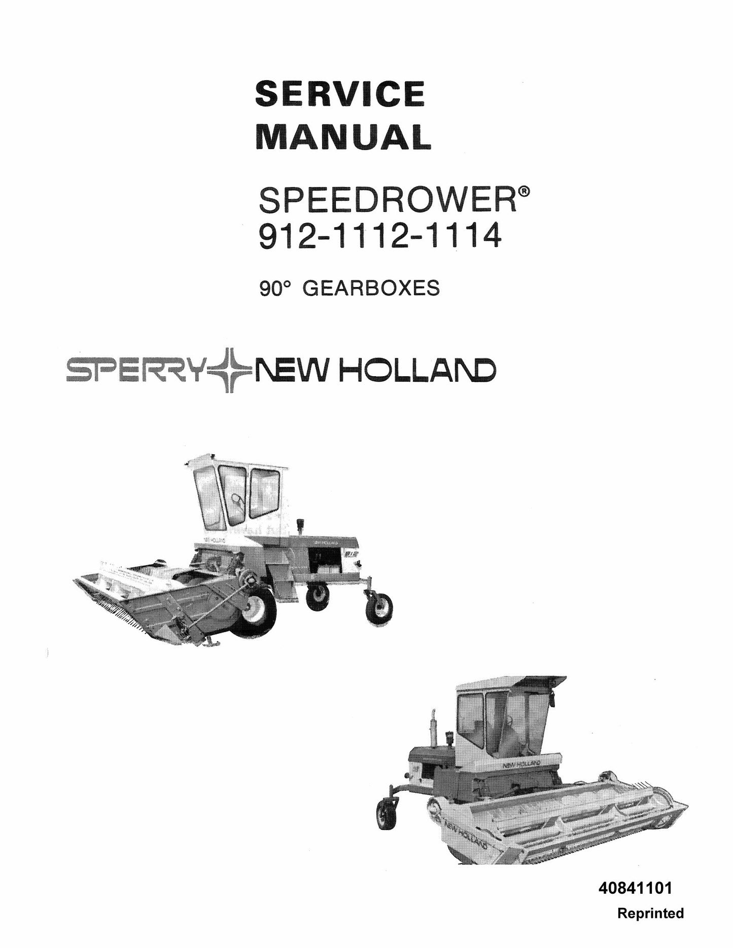 New Holland 912-1112 1114 Speedrower Factory Workshop Service Manual 40841101