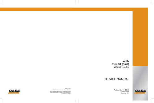 CASE 521G Wheel Loader Factory Workshop Service Manual 51428242