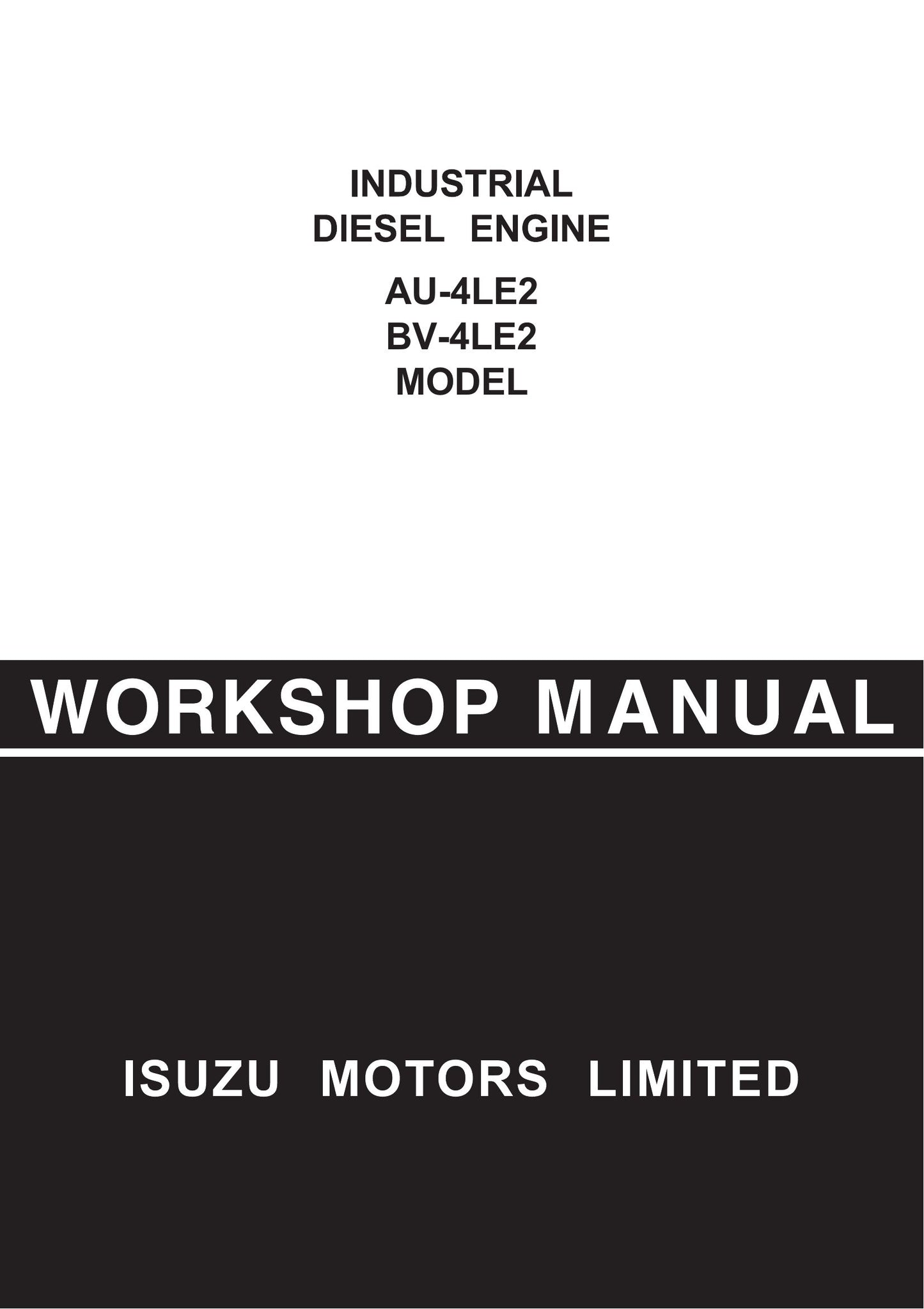 ISUZU AU-4LE2 BV-4LE2 Industrial Diesel Engine Workshop Manual 9806-4010