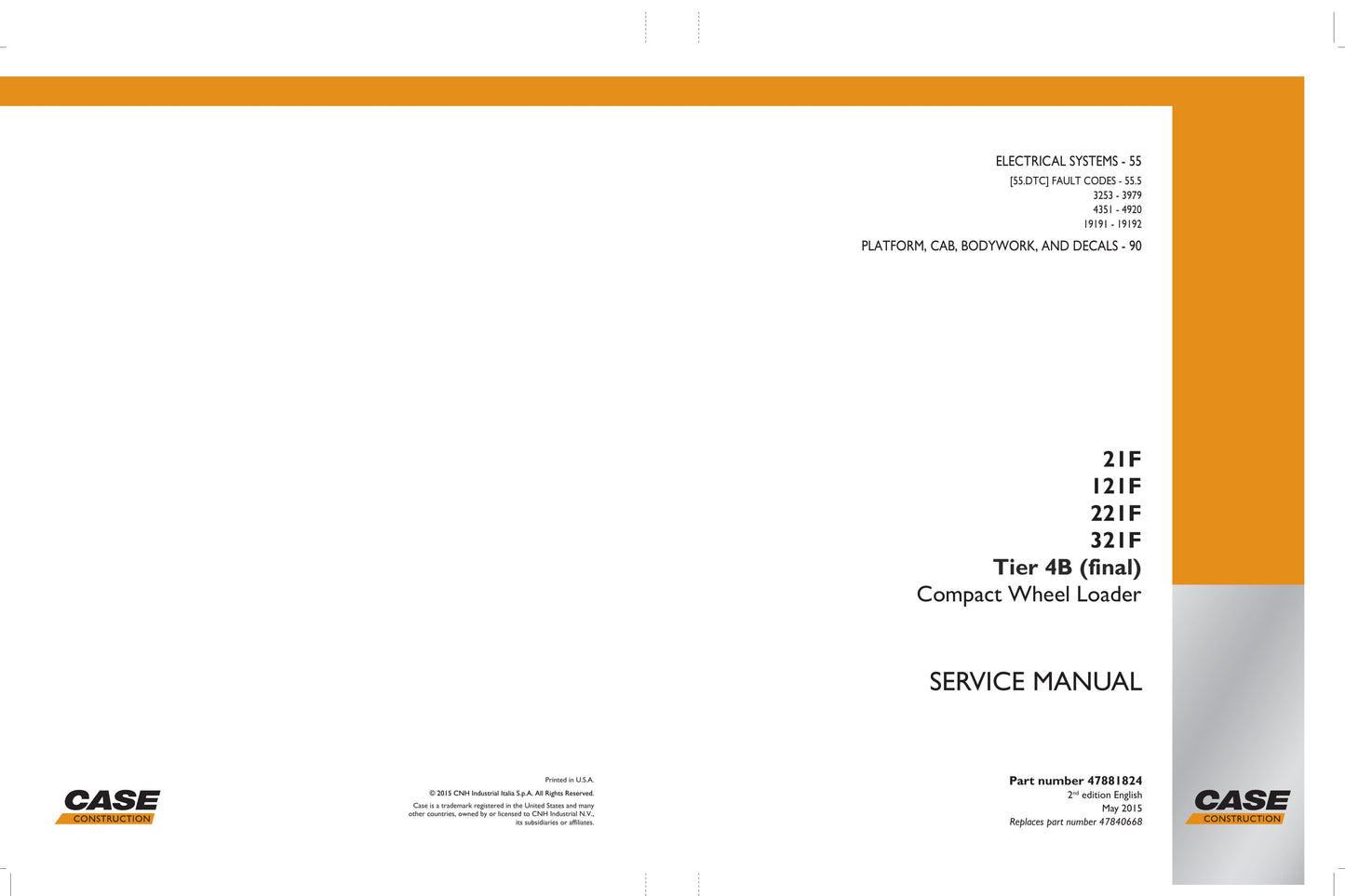 CASE 21F 121F 221F 321F Compact Wheel Loader Factory Workshop Service Manual 47881824