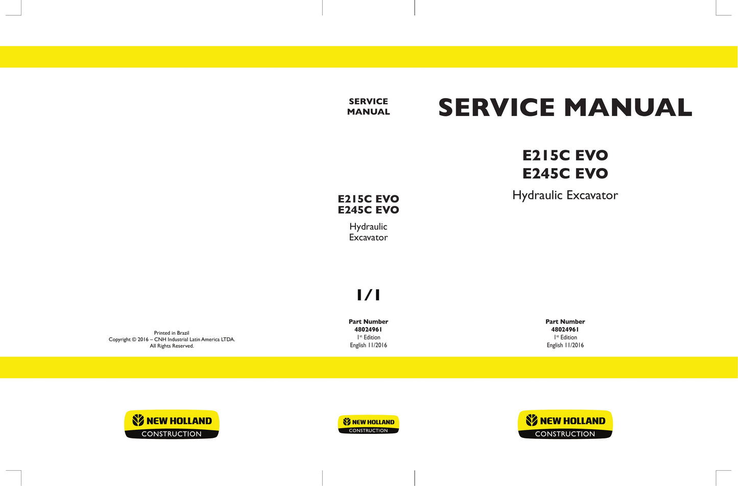 New Holland E215C EVO E245C EVO Crawler Excavator Factory Workshop Service Manual 48024961