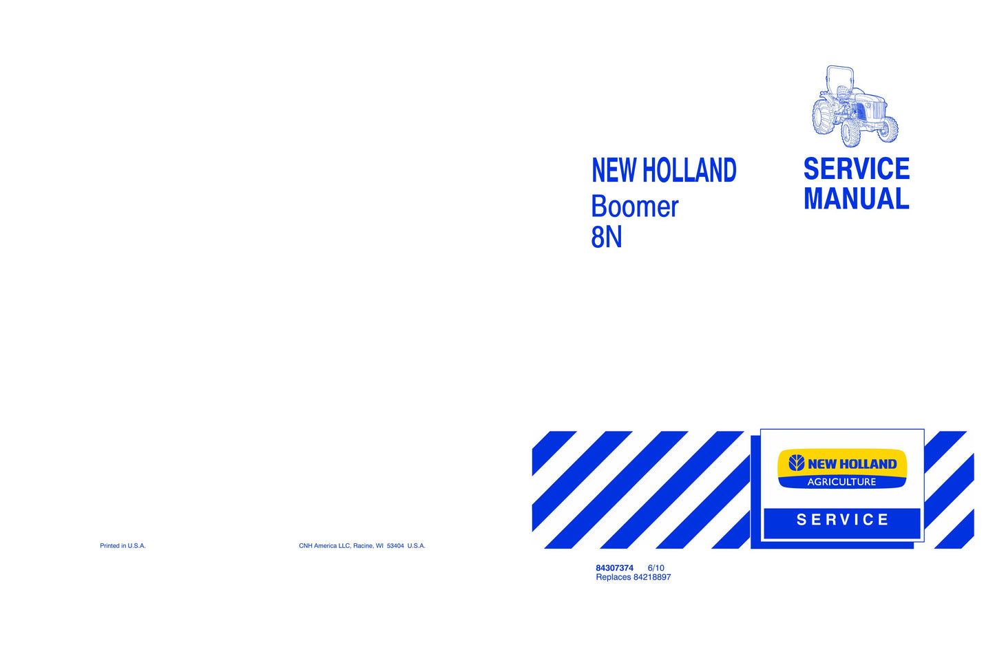 New Holland Boomer 8N Tractor Factory Workshop Service Manual 84307374
