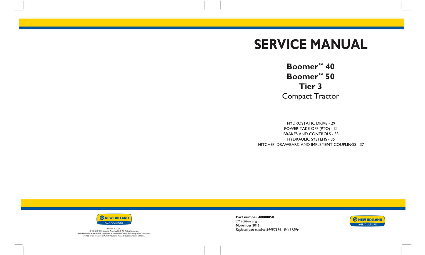 New Holland Boomer 40 Boomer 50 Compact Tractor Factory Workshop Service Manual 48080049