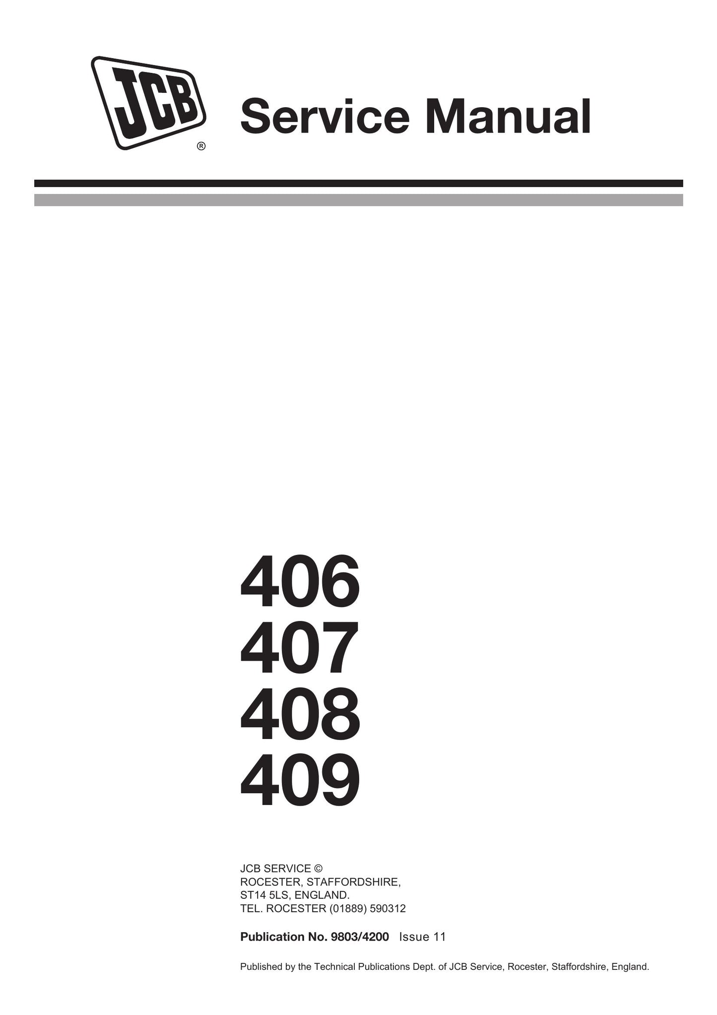 JCB 406 407 408 409 409 Telemaster Wheel Loader Factory Workshop Service Manual 9803/4200