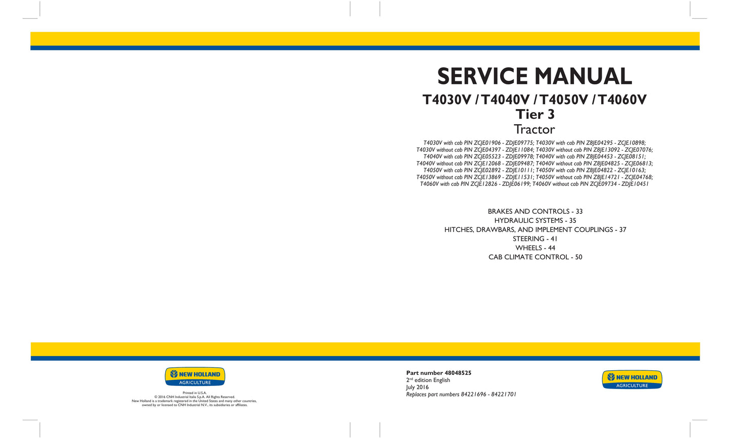 New Holland T4030V T4040V T4050V T4060V Tractor Factory Workshop Service Manual 48048525