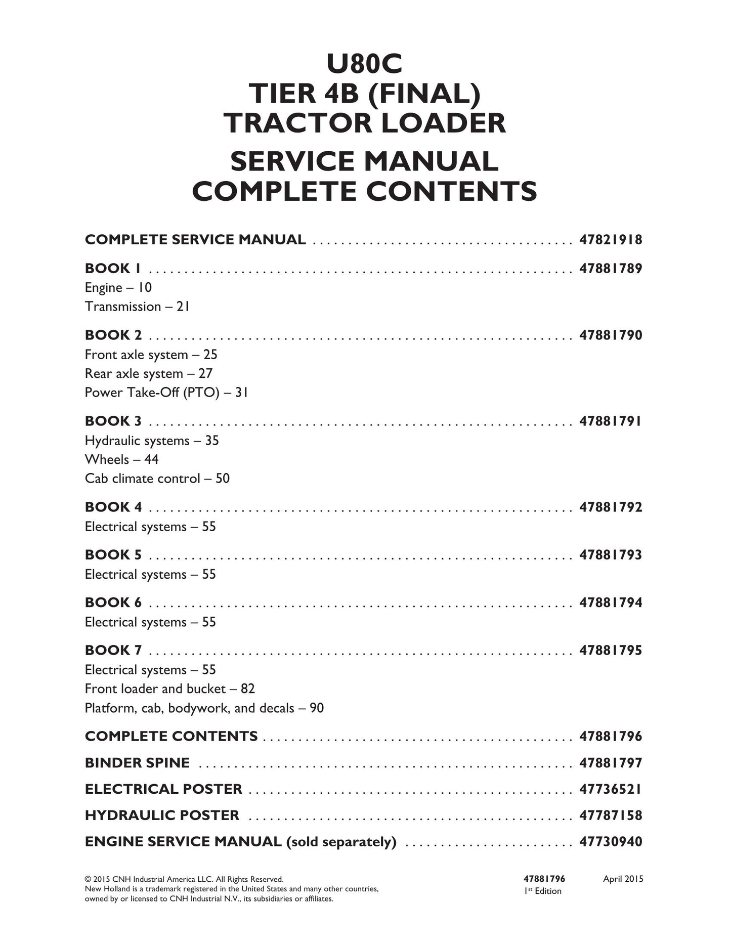 New Holland U80C Tractor Loader Factory Workshop Service Manual 47881789